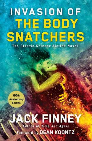 Invasion of the Body Snatchers book cover from Goodreads