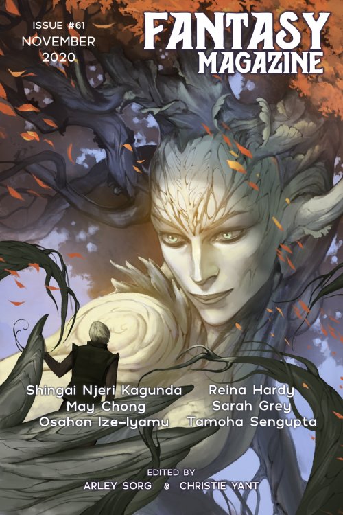 Fantasy Issue 61 November 2020 Cover art by Alexandra Petruk/Adobe Stock Image with tree-like deity holding a human in their branch hands and staring at them intensely. White text for magazine title and issue information, with editor names and names of included poets and writers.